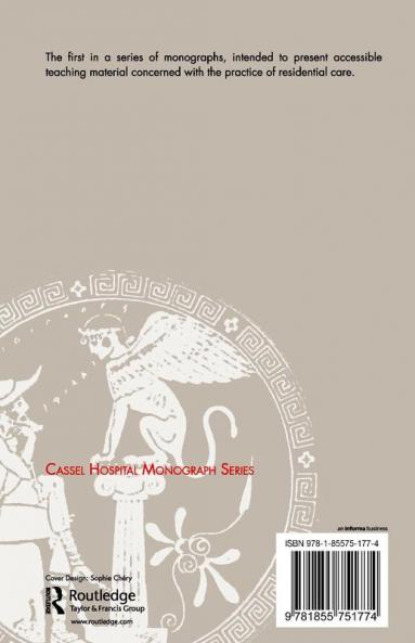 Psychosocial Practice within a Residential Setting