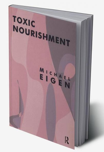 Toxic Nourishment