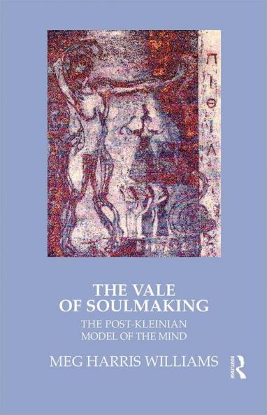 Vale of Soulmaking