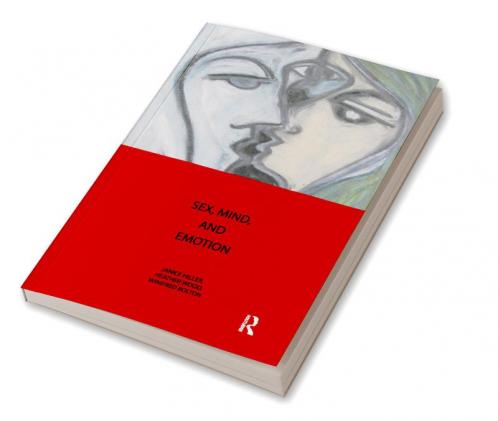 Sex Mind and Emotion