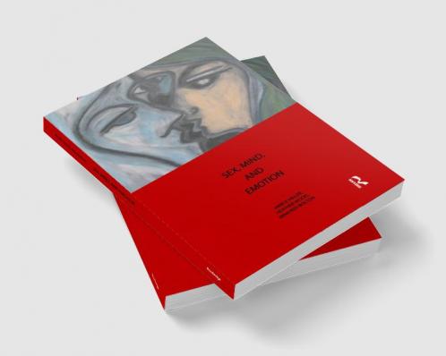 Sex Mind and Emotion