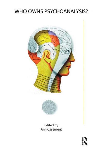 Who Owns Psychoanalysis?