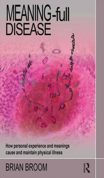 Meaning-Full Disease