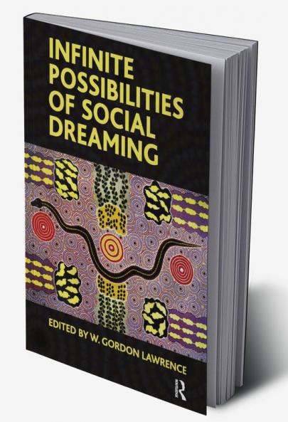 Infinite Possibilities of Social Dreaming
