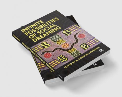 Infinite Possibilities of Social Dreaming