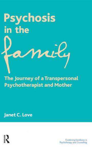 Psychosis in the Family