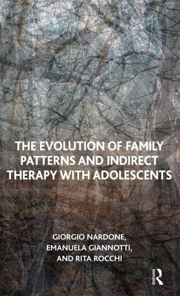 Evolution of Family Patterns and Indirect Therapy with Adolescents