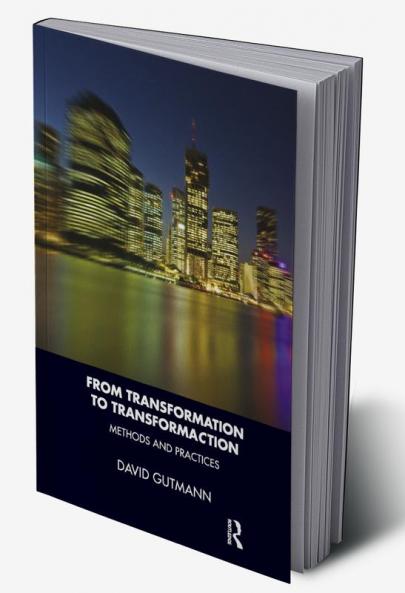 From Transformation to TransformaCtion