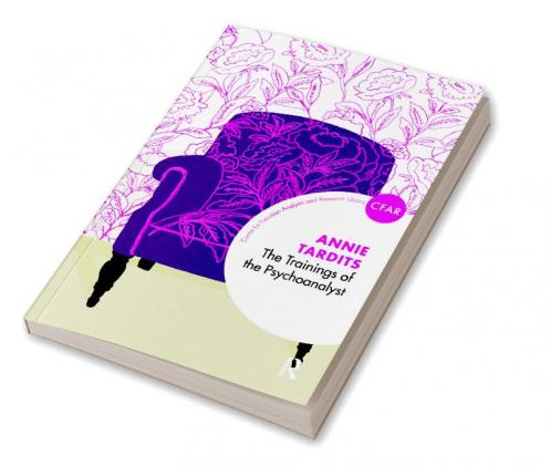 Trainings of the Psychoanalyst