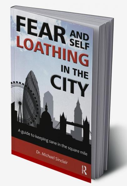 Fear and Self-Loathing in the City