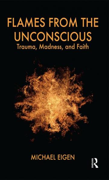 Flames from the Unconscious