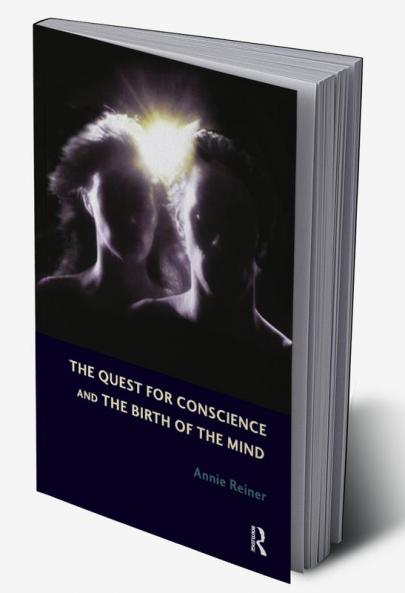 Quest for Conscience and the Birth of the Mind