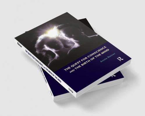 Quest for Conscience and the Birth of the Mind