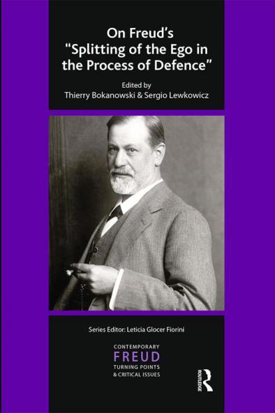 On Freud's Splitting of the Ego in the Process of Defence