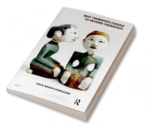 Why Therapists Choose to Become Therapists