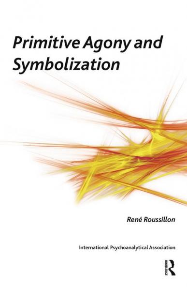 Primitive Agony and Symbolization
