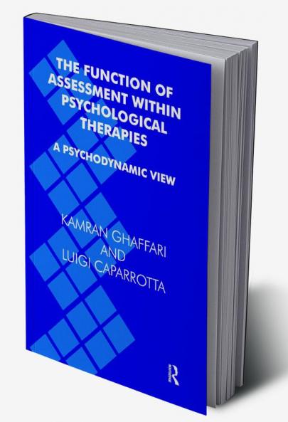 Function of Assessment Within Psychological Therapies