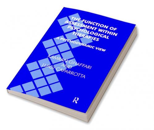 Function of Assessment Within Psychological Therapies