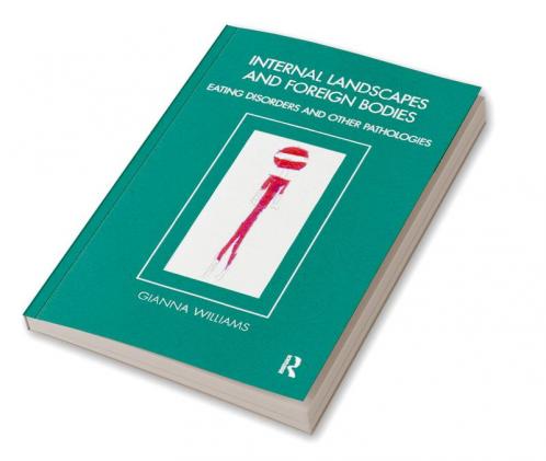 Internal Landscapes and Foreign Bodies