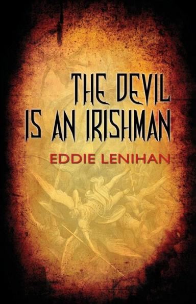 The Devil is an Irishman