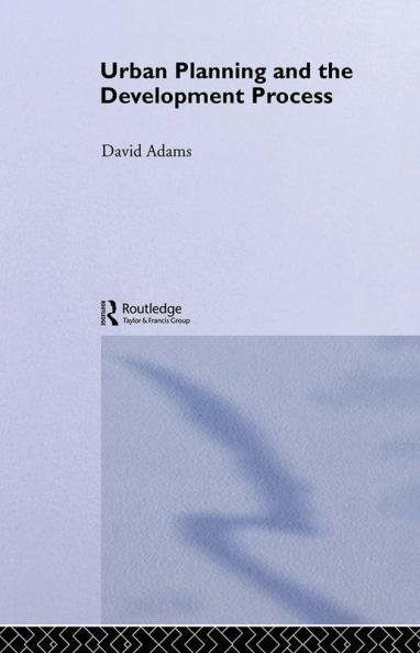 Urban Planning And The Development Process