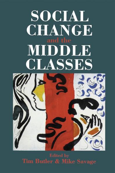 Social Change And The Middle Classes