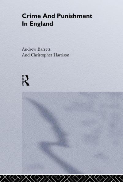 Crime and Punishment in England
