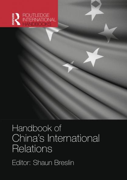 Handbook of China's International Relations
