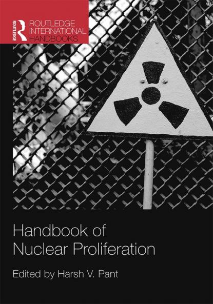 Handbook of Nuclear Proliferation