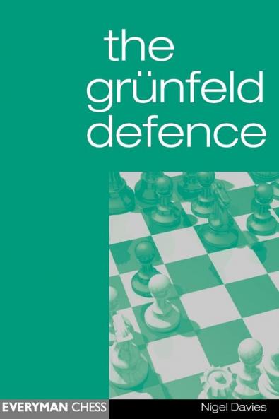 The Grunfeld Defence (Everyman Chess)