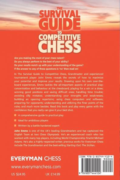The Survival Guide to Competitive Chess: Improve Your Results Now!