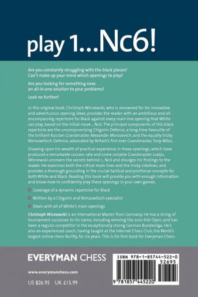 Play 1...Nc6!: A Complete Chess Opening Repertoire for Black (Everyman Chess)