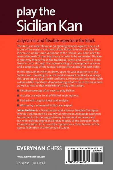 Play the Sicilian Kan: A Dynamic and Flexible Repertoire for Black