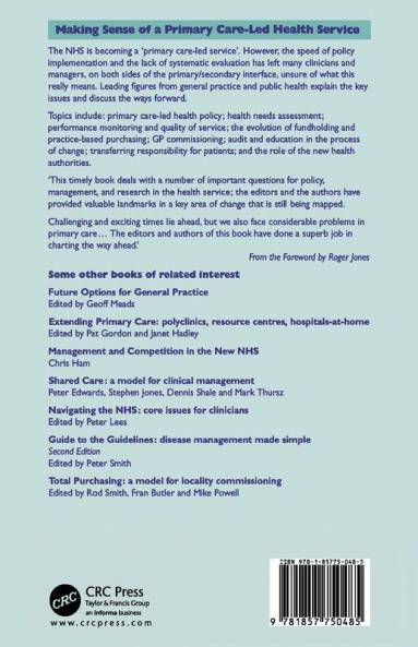 Making Sense of a Primary Care-Led Health Service