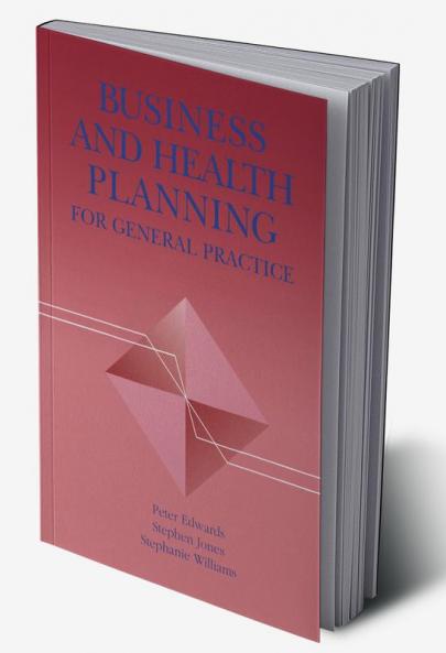 Business and Health Planning in General Practice