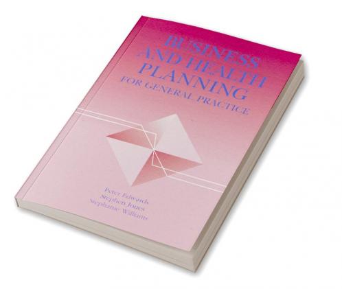 Business and Health Planning in General Practice