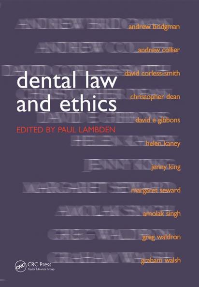 Dental Law and Ethics
