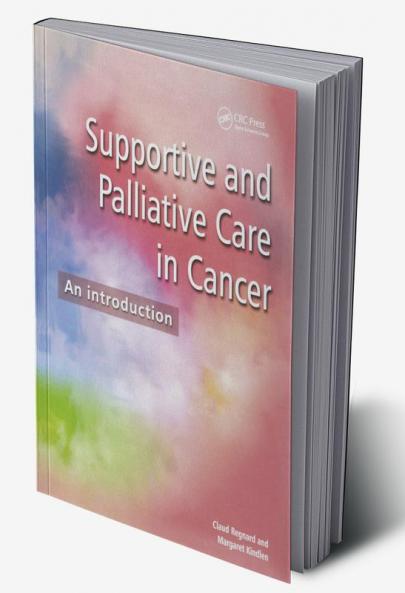 Supportive and Palliative Care in Cancer