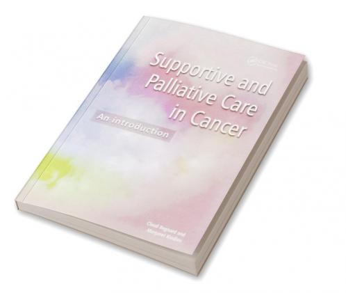 Supportive and Palliative Care in Cancer
