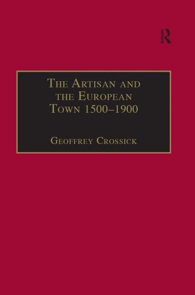 Artisan and the European Town 1500–1900
