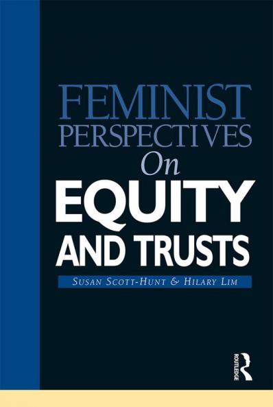 Feminist Perspectives on Equity and Trusts