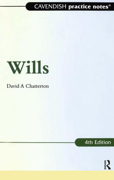 Practice Notes on Wills