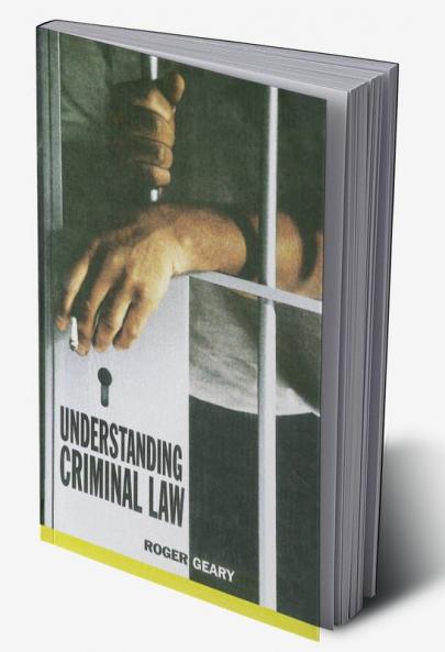 Understanding Criminal Law
