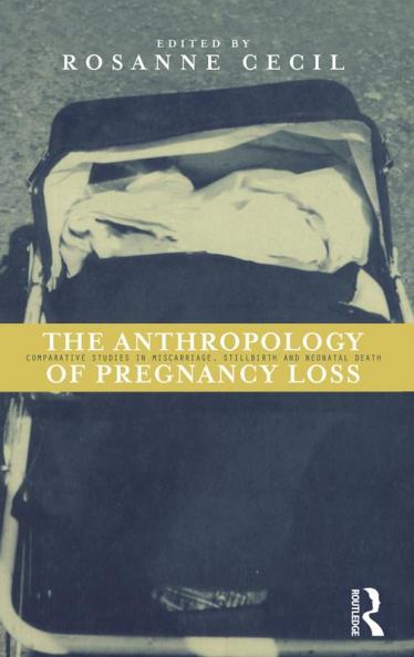 Anthropology of Pregnancy Loss