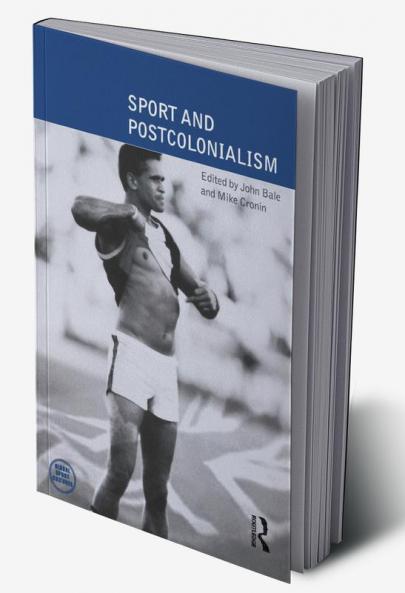Sport and Postcolonialism