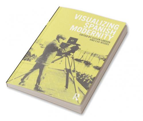 Visualizing Spanish Modernity