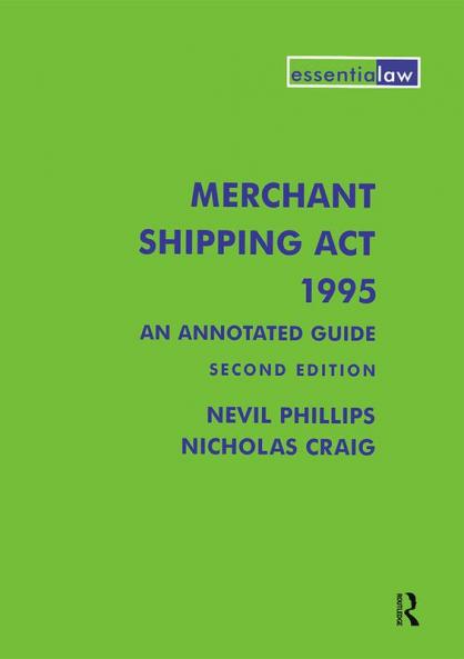 Merchant Shipping Act 1995: An Annotated Guide
