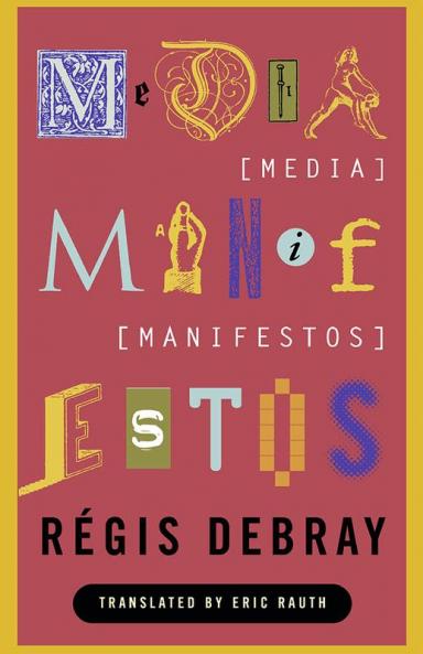 Media Manifestos
