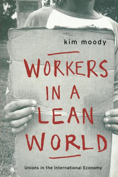 Workers in a Lean World