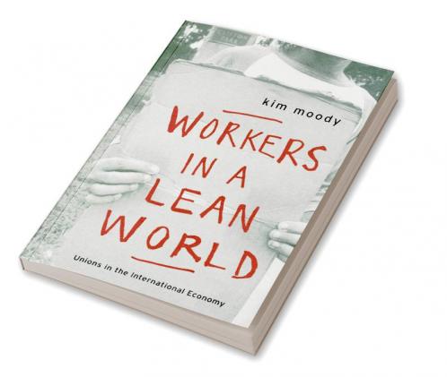 Workers in a Lean World
